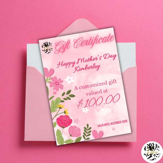 Mother's Day - $100.00 Gift Certificate