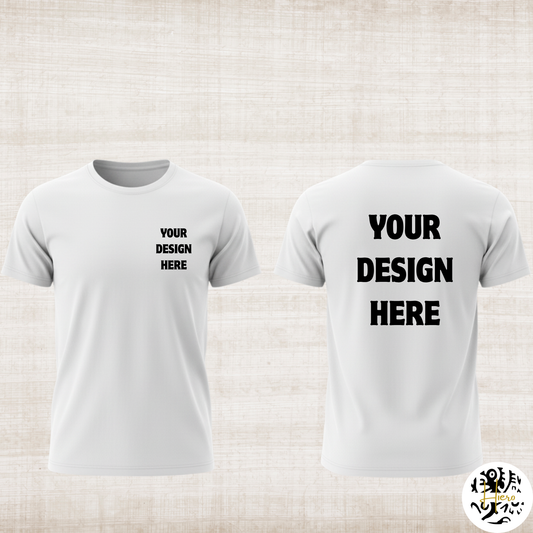 Custom Shirt - T-Shirt (Pocket-sized & Back)