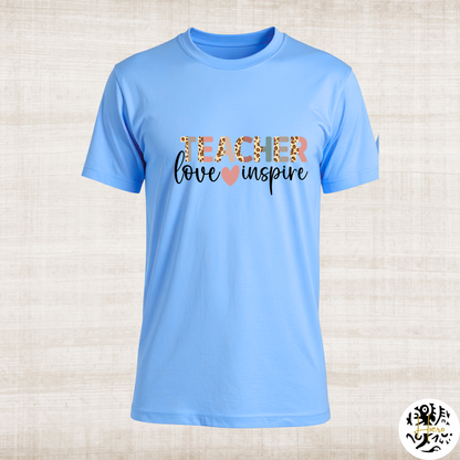 Teacher Appreciation - T-Shirt