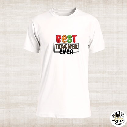Teacher Appreciation - T-Shirt